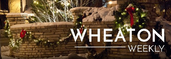 Wheaton Weekly