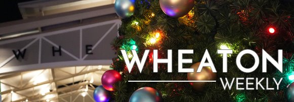 Wheaton Weekly Header - Downtown Christmas Tree