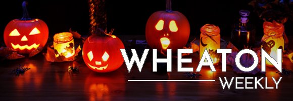 Wheaton Weekly