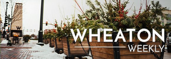 Wheaton Weekly Header - Downtown Wheaton Fireplace and Planters