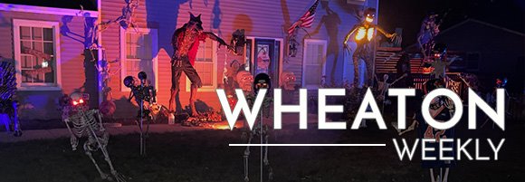 Wheaton Weekly Header - Wheaton Home with Halloween Decorations