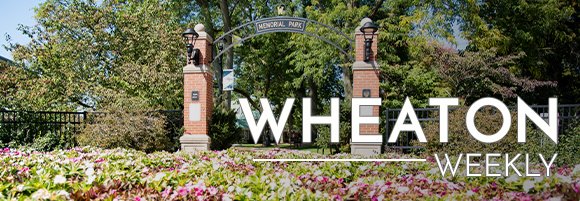 Wheaton Weekly Header - Memorial Park