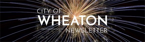 City of Wheaton Newsletter Header