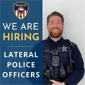 We are Hiring: Lateral Police Officer