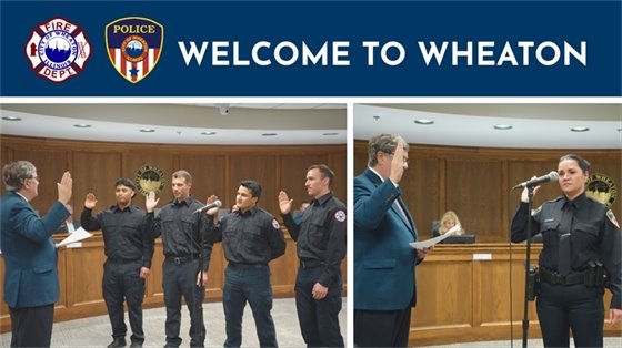 Welcome to Wheaton - Mayor Swearing In Firefighters and Police Officer