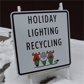 Holiday Light Recycling Sign