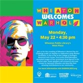 Wheaton Welcomes Warhol Event Image