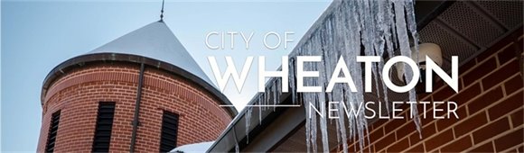 City of Wheaton Newsletter Banner